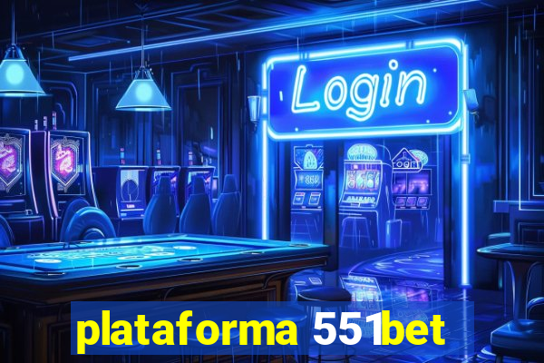 plataforma 551bet